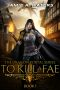 [The Dragon Portal 01] • To Kill a Fae · the Dragon Portal Series, Book 1